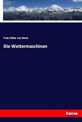 Die Wettermaschinen