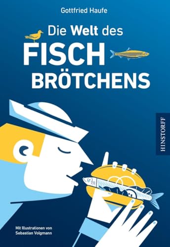 Die Welt des Fischbrötchens von Hinstorff