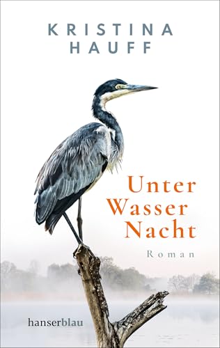 Unter Wasser Nacht: Roman. »Der absolute Wahnsinn!« Deutschlandfunk Kultur ›Lesart‹ Unter Wasser Nacht: Roman. »Der absolute Wahnsinn!« Deutschlandfunk Kultur ›Lesart‹