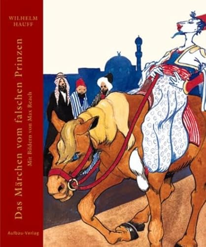 Das Märchen vom falschen Prinzen (Aufbau Bilderbücher)