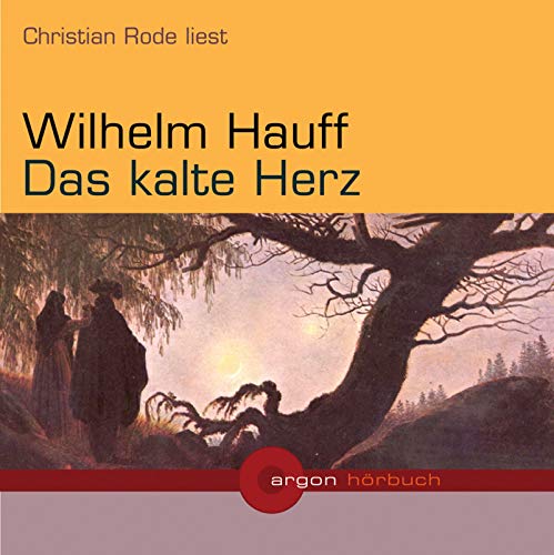 Das kalte Herz (2 CDs)