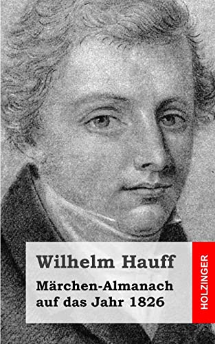 Märchen-Almanach auf das Jahr 1826 Märchen-Almanach auf das Jahr 1826