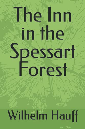 The Inn in the Spessart Forest