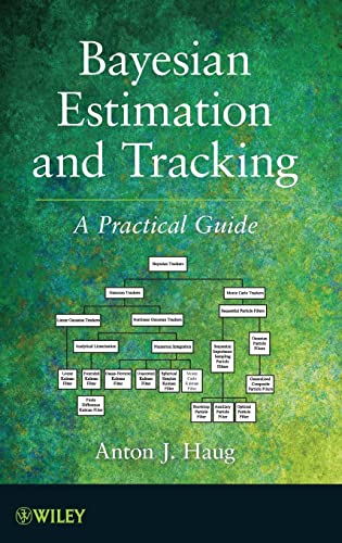 Bayesian Estimation and Tracking: A Practical Guide von Wiley