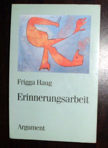 Erinnerungsarbeit (Argument Classics)