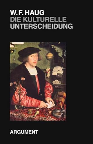 Die kulturelle Unterscheidung: Elemente einer Philosophie des Kulturellen