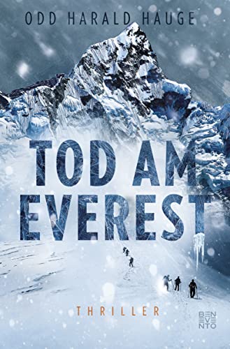 Tod am Everest: Thriller von Benevento