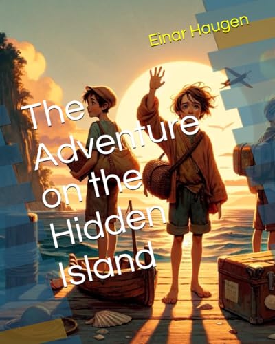The Adventure on the Hidden Island (The World of Words, Band 9) von Independently published