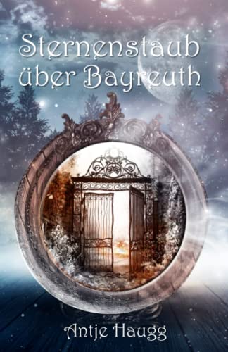 Sternenstaub über Bayreuth