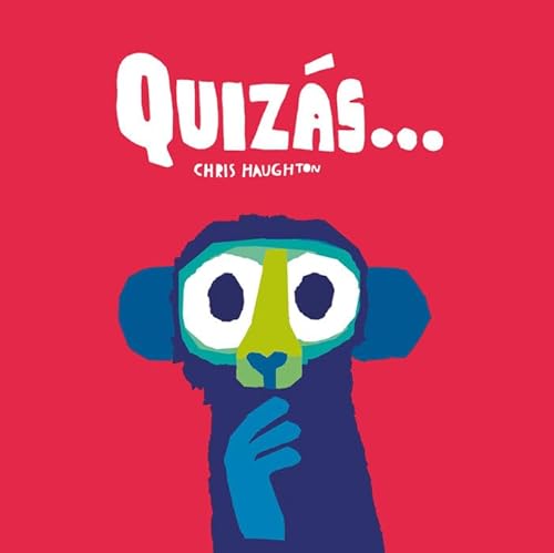 Quizás... (Libro de cartón) (Español Nube de Cartón) von NUBEOCHO EDICIONES (UDL)