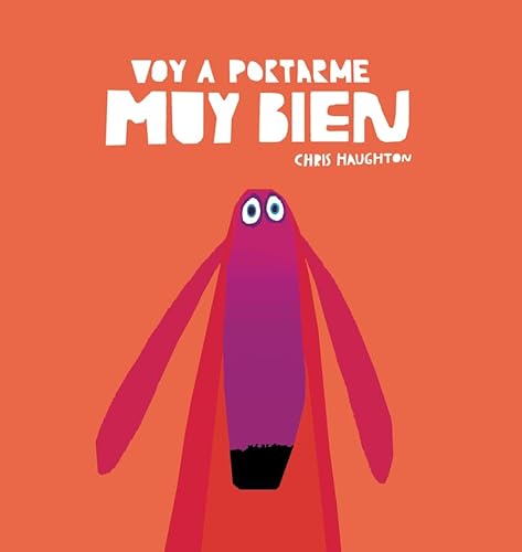 Voy a portarme muy bien (Libro de cartón) (Español Nube de Cartón)