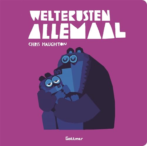 Welterusten allemaal von Gottmer