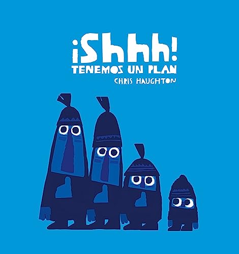 ¡Shhh! Tenemos un plan (Junior Library Guild Selection) (Español Somos8) von NubeOcho