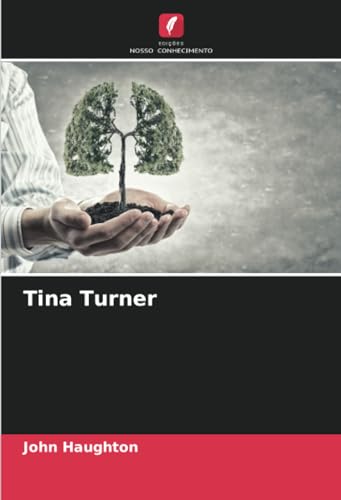 Tina Turner: DE von Edições Nosso Conhecimento