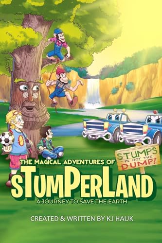 THE MAGICAL ADVENTURES OF STUMPERLAND: A JOURNEY TO SAVE THE EARTH von The Empire Publishers