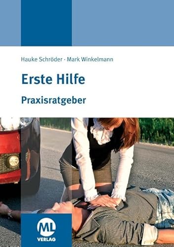 Praxisratgeber Erste Hilfe von Mediengruppe Oberfranken