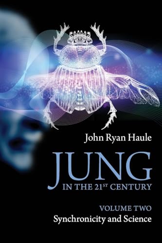 Jung in the 21st Century Volume Two: Synchronicity and Science von Routledge
