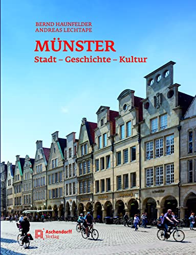 Münster – Stadt - Geschichte - Kultur von Aschendorff Verlag