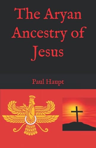 The Aryan Ancestry of Jesus