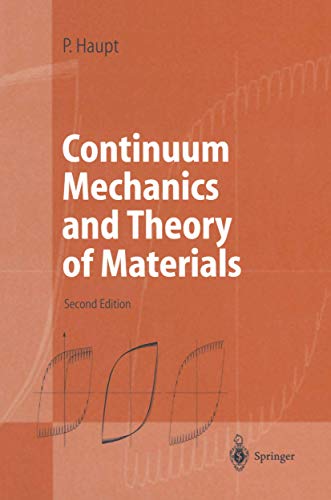 Continuum Mechanics and Theory of Materials (Advanced Texts in Physics) von Springer
