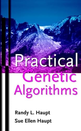 Practical Genetic Algorithms