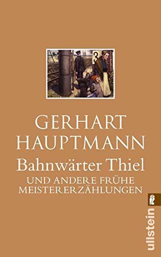 Bahnwärter Thiel: Und andere frühe Meistererzählungen | Fasching & Der Apostel (0)