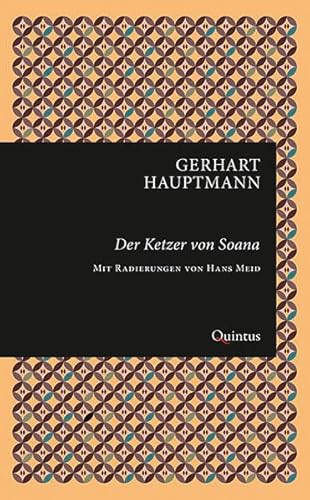 Der Ketzer von Soana: Mit Radierungen von Hans Meid, mit einem Nachwort von Stefan Rohlfs (Erkneraner Ausgabe: Gerhart-Hauptmann-Reihe)