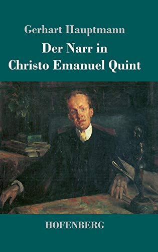 Der Narr in Christo Emanuel Quint: Roman Der Narr in Christo Emanuel Quint: Roman