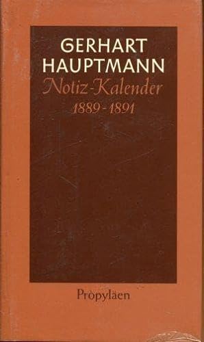 Notiz-Kalender 1889 bis 1891 (0): Hrsg. v. Martin Machatzke