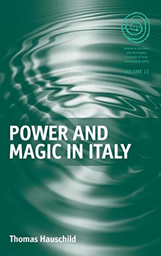 Power and Magic in Italy (EASA Series, Band 13)