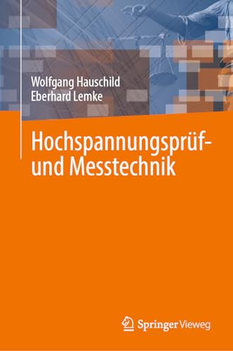 Hochspannungsprüf- und Messtechnik Hochspannungsprüf- und Messtechnik