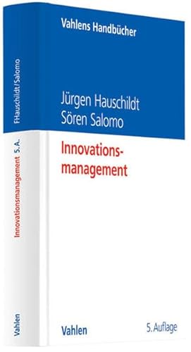 Innovationsmanagement (Vahlens Handbücher der Wirtschafts- und Sozialwissenschaften)