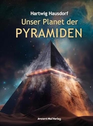 Unser Planet der Pyramiden