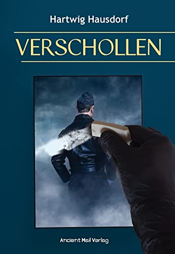 Verschollen von Ancient Mail Verlag