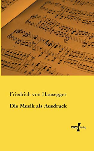 Die Musik als Ausdruck