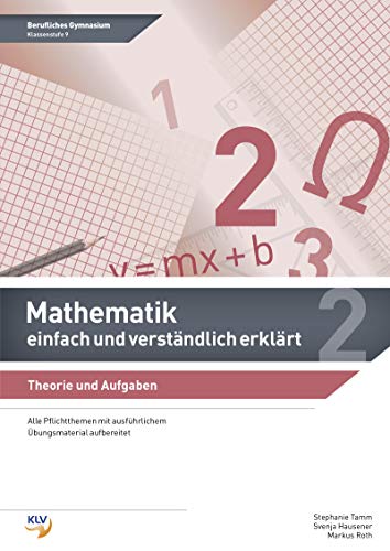 Mathematik - einfach und verständlich erklärt: Schülerband 9 von Westermann Berufliche Bildung GmbH
