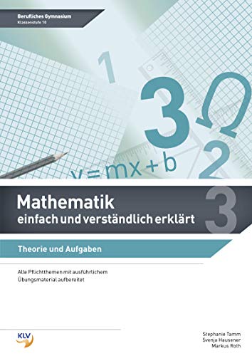 Mathematik - einfach und verständlich erklärt: Schülerband 10