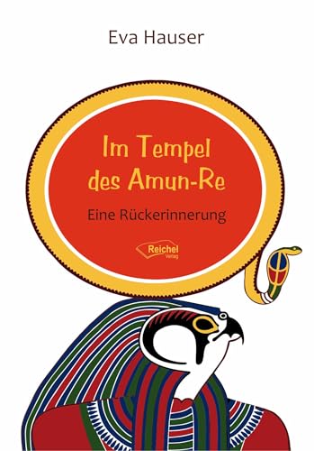 Im Tempel des Amun-Re: Eine Rückerinnerung