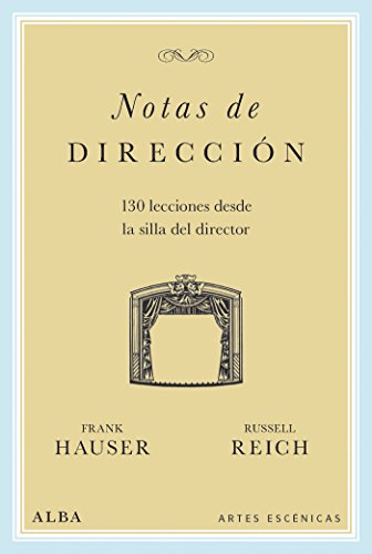 Notas de dirección (Artes escénicas) von ALBA