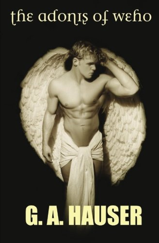 The Adonis of WeHo: A divine comedy. The Adonis of WeHo: A divine comedy.