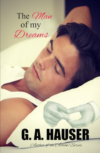 The Man of My Dreams von Independently published