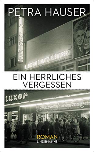 Ein herrliches Vergessen: Roman (Lindemanns Bibliothek) von Info Verlag