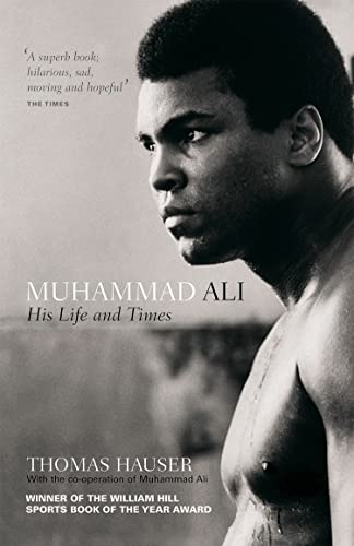 Muhammad Ali: His Life and Times von Pavilion Books Group Ltd.