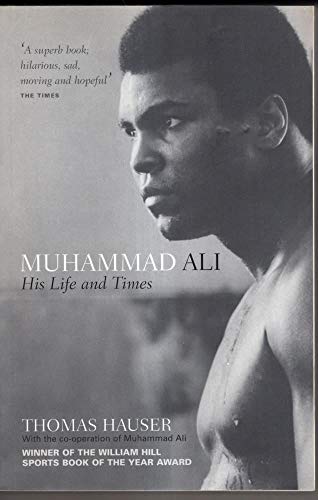 Muhammad Ali: His Life and Times