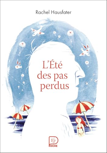 L'été des pas perdus L'été des pas perdus von FLAM JEUNESSE