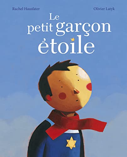Le petit garçon étoile: Nouvelle édition