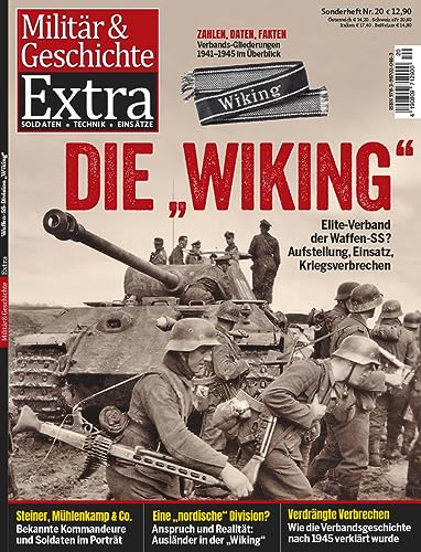 Waffen-SS-Division „Wiking“: Militär & Geschichte Extra 20