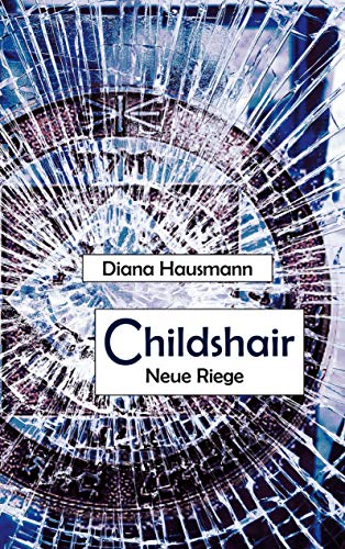 Childshair - Neue Riege von Books on Demand