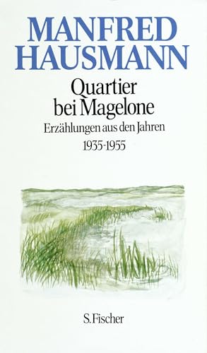 Quartier bei Magelone: Erzählungen aus den Jahren 1935-1955 von S. FISCHER