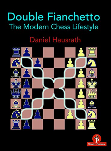 Double Fianchetto - The Modern Chess Lifestyle von Thinkers Publishing